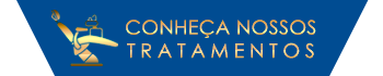 Conheça nossos tratamentos